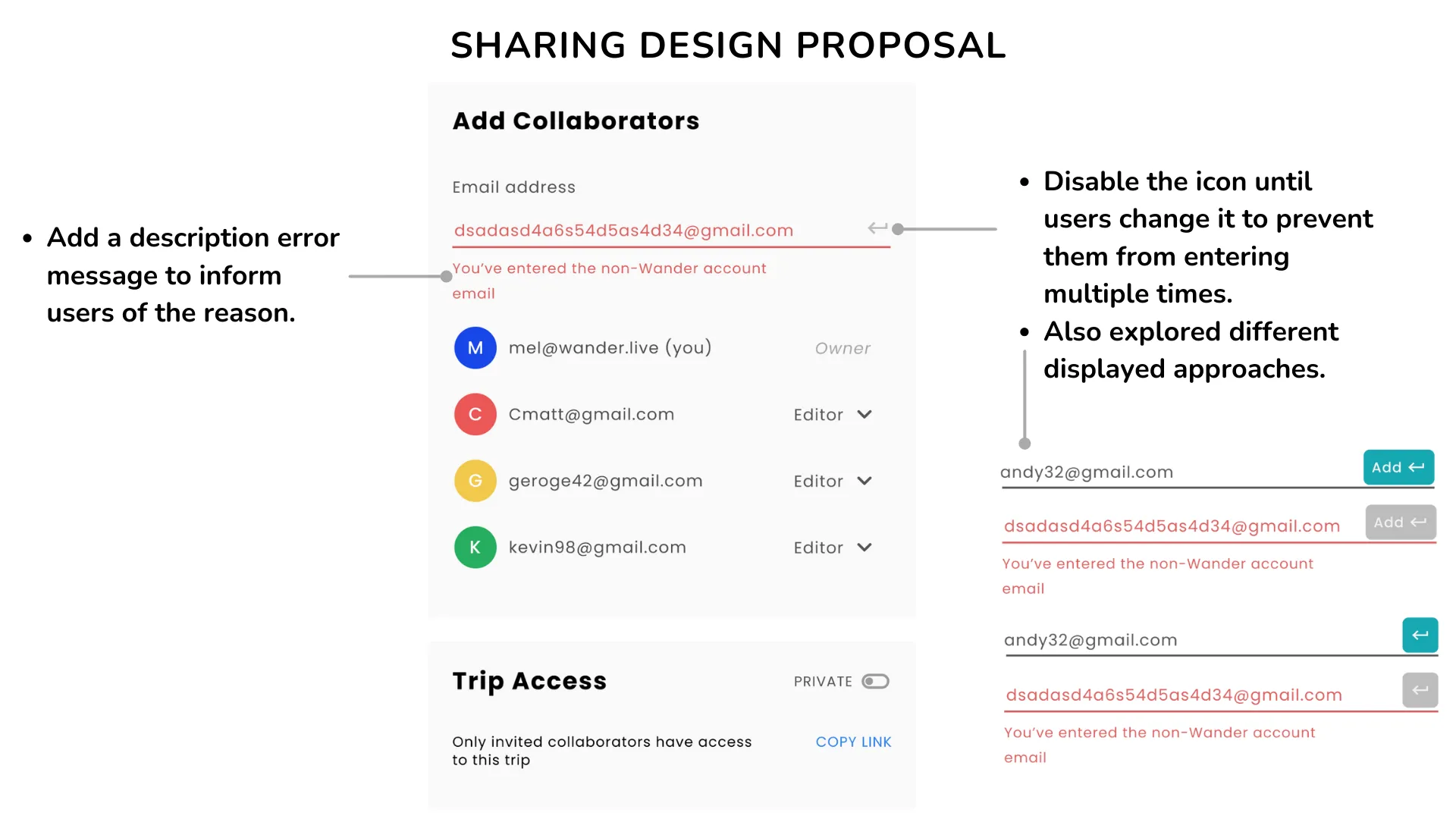Add Collaborators proposal with a red error message under an invalid email and a disabled enter icon, plus alternate button styles
